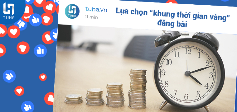 Lựa chọn “khung thời gian vàng” đăng bài