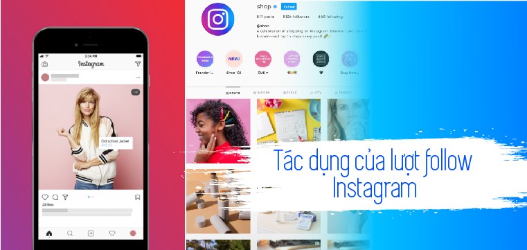 Lượt follow Instagram có tác dụng gì?