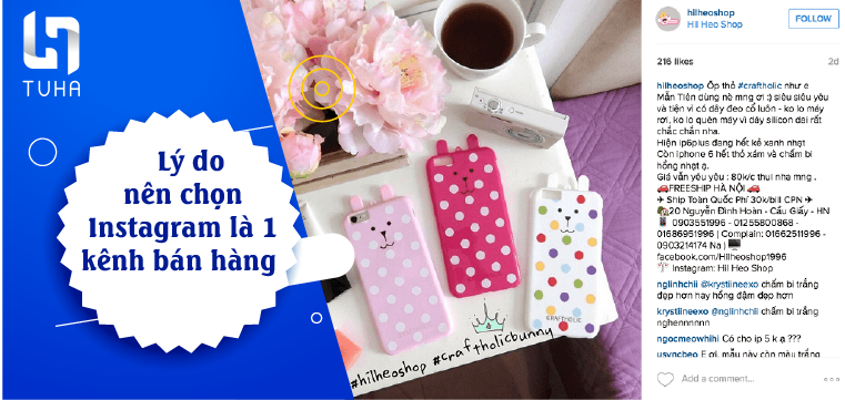 Lý do nên chọn Instagram là 1 kênh bán hàng