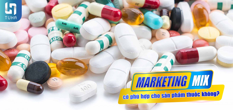 Marketing mix có phù hợp cho sản phẩm thuốc không?