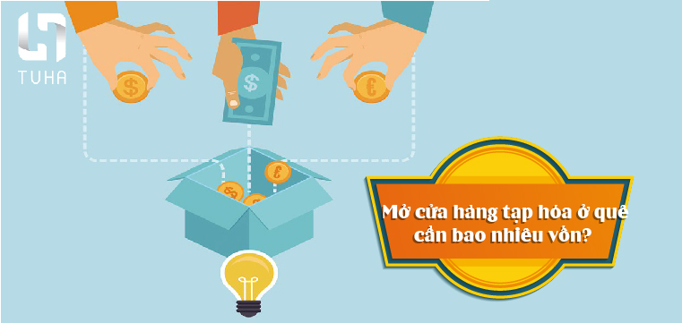 Mở cửa hàng tạp hóa ở quê cần bao nhiêu vốn?