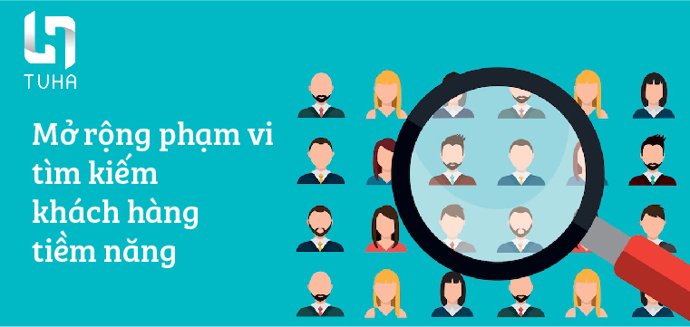 Mở rộng phạm vi tìm kiếm khách hàng tiềm năng