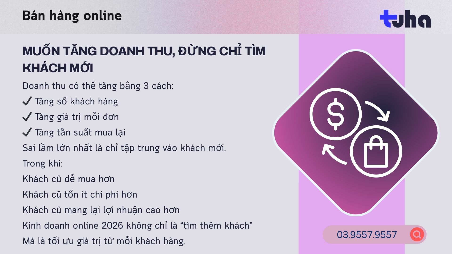 Muốn tăng doanh thu, đừng chỉ tìm khách mới