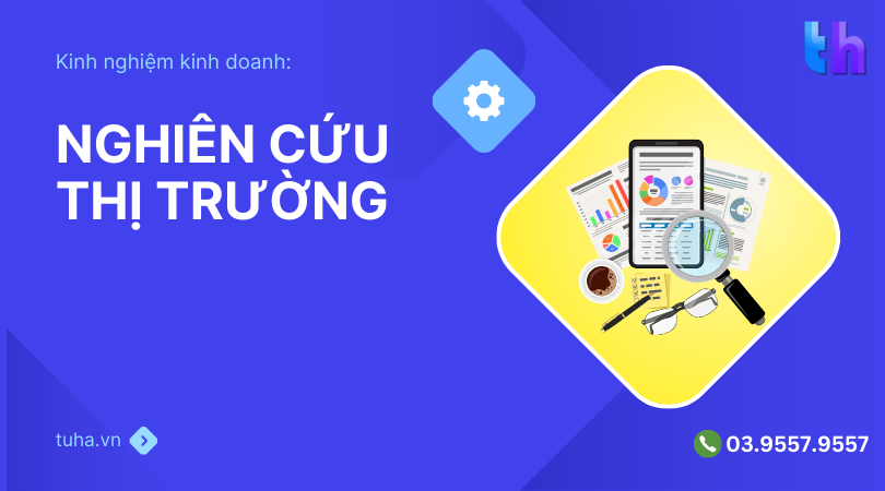 Phương pháp nghiên cứu thị trường nào hiệu quản cho bán hàng online?