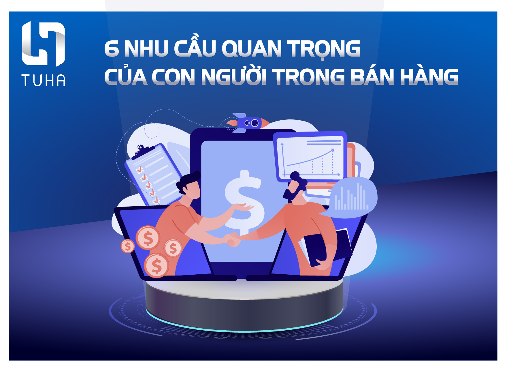 6 nhu cầu của con người trong bán hàng