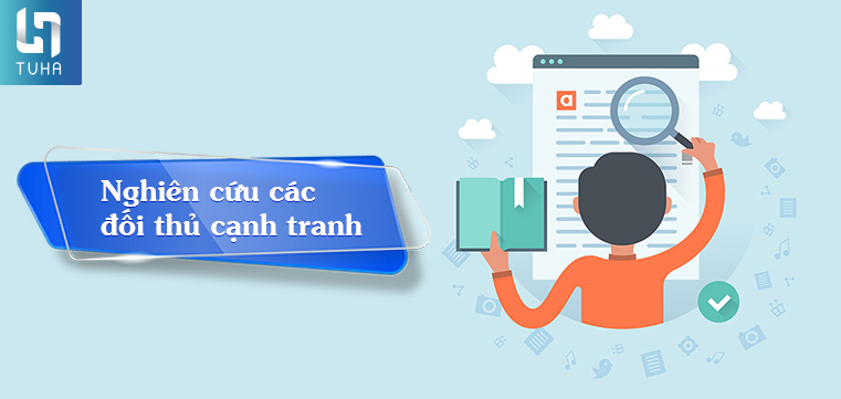 Nghiên cứu các đối thủ cạnh tranh