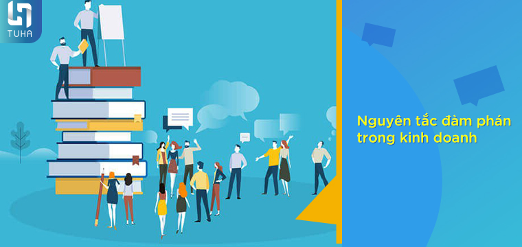 Nguyên tắc đàm phán trong kinh doanh