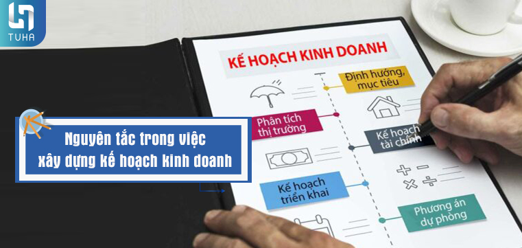 Nguyên tắc trong việc xây dựng kế hoạch kinh doanh