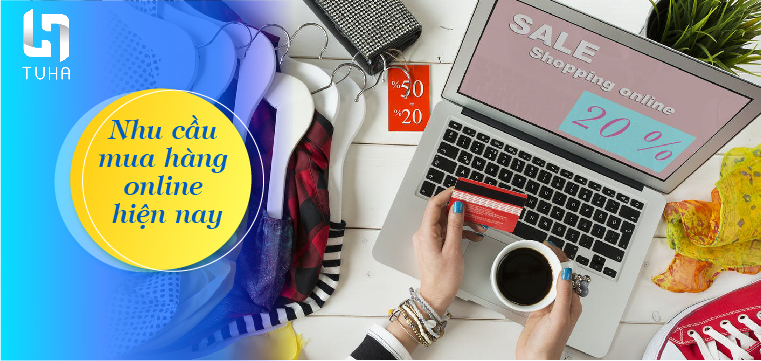 Nhu cầu mua hàng online hiện nay