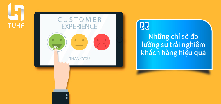 Những chỉ số đo lường sự trải nghiệm khách hàng hiệu quả