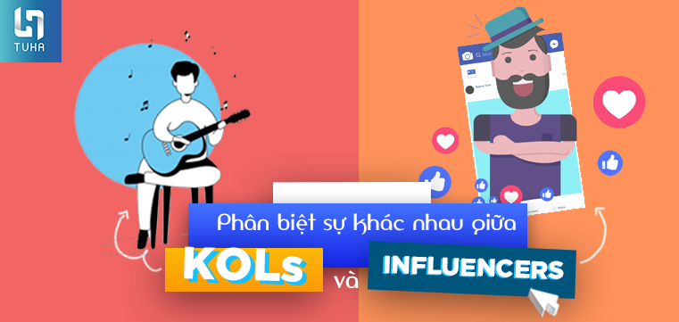 Phân biệt sự khác nhau giữa KOLs và Influencers