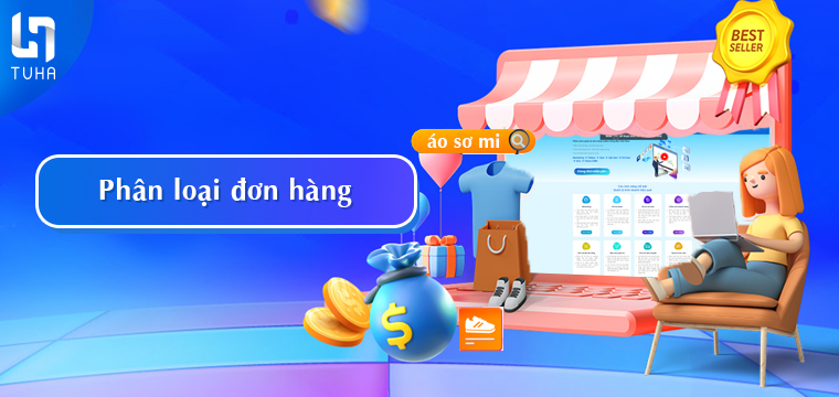 Phân loại đơn hàng