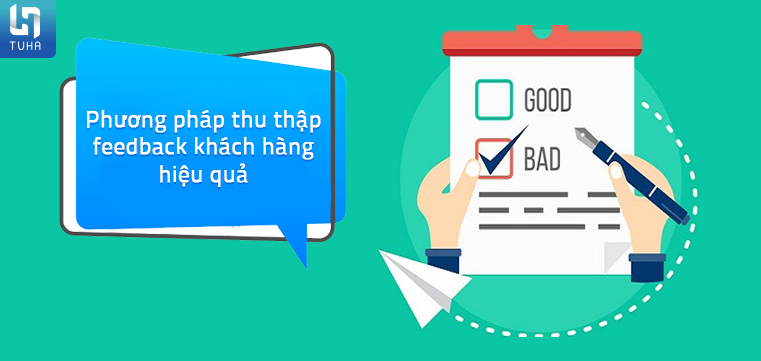 Phương pháp thu thập feedback khách hàng hiệu quả