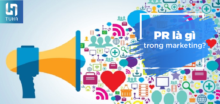 PR là gì trong marketing?