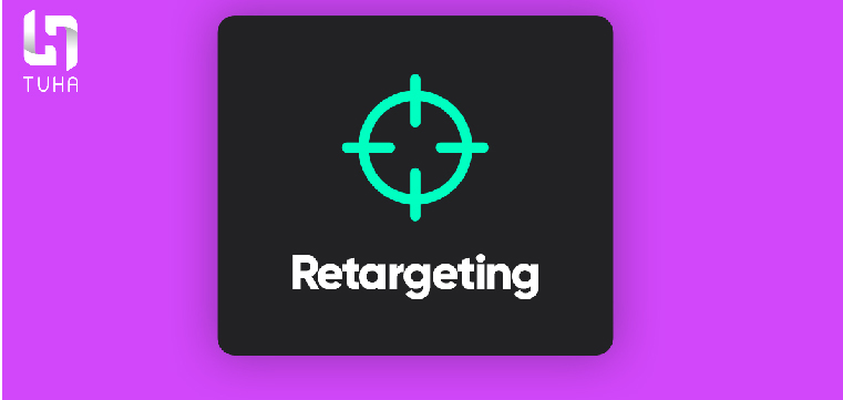 Retargeting là gì?