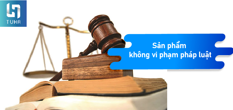 Sản phẩm không vi phạm pháp luật