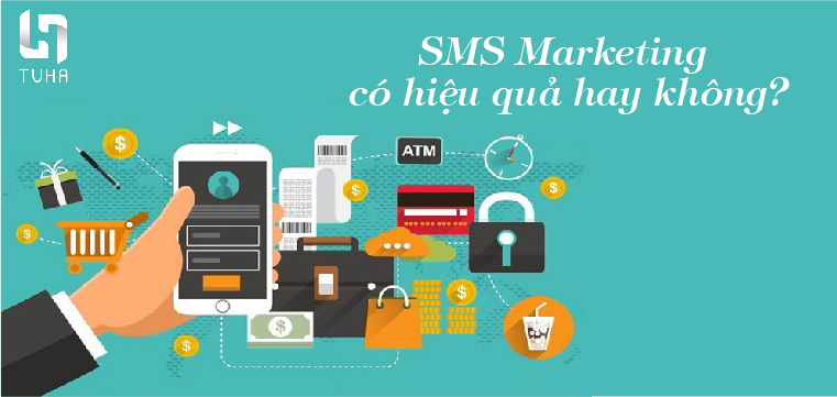SMS Marketing có hiệu quả hay không?