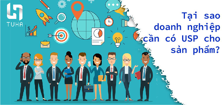 Tại sao doanh nghiệp cần có USP cho sản phẩm?