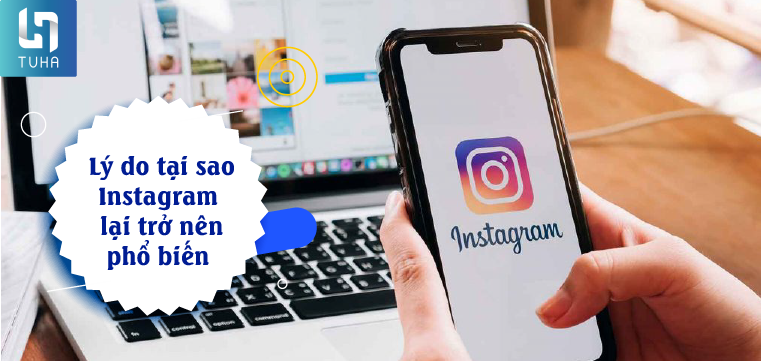 Tại sao Instagram lại trở nên phổ biến như vây?