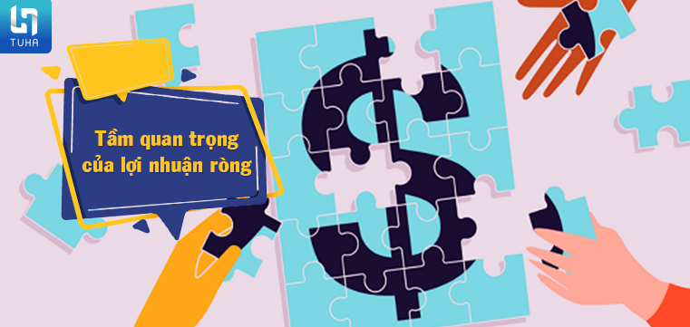 Tầm quan trọng của lợi nhuận ròng