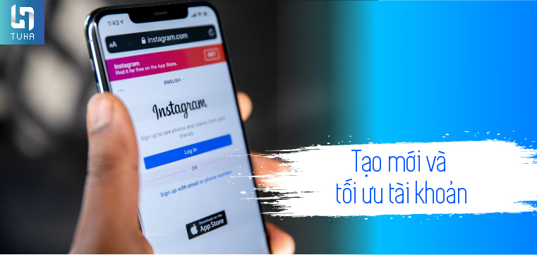 Tạo mới và tối ưu tài khoản