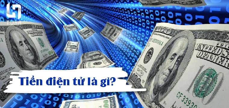 Tiền điện tử là gì ?