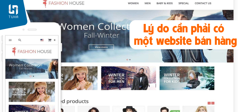Lý do cần phải có một website bán hàng.