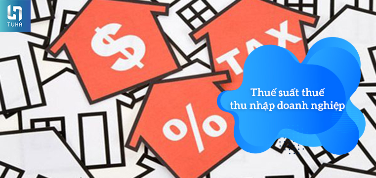Thuế suất thuế thu nhập doanh nghiệp