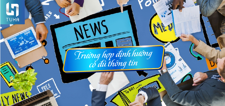 Trường hợp định hướng có đủ thông tin