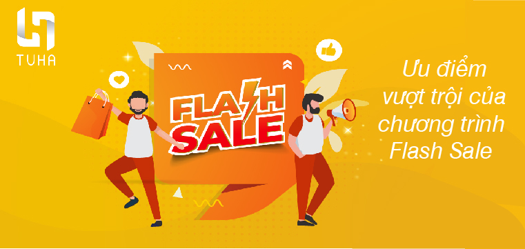 Ưu điểm vượt trội của chương trình Flash Sale