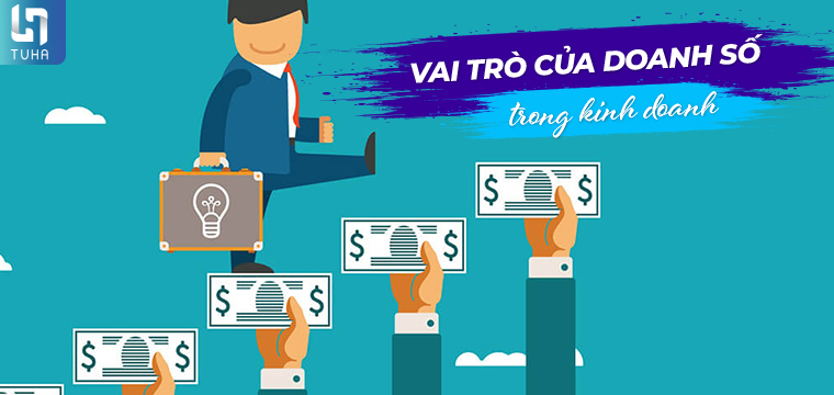 Vai trò của doanh số trong kinh doanh