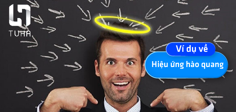 Ví dụ về hiệu ứng hào quang