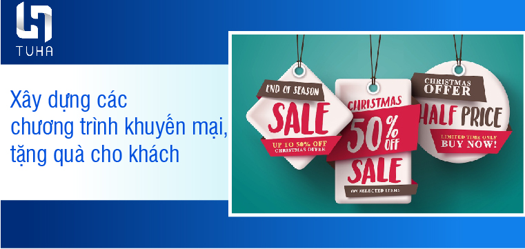 Xây dựng các chương trình khuyến mại, tặng quà cho khách
