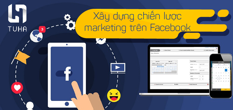 Xây dựng chiến lược marketing trên Facebook