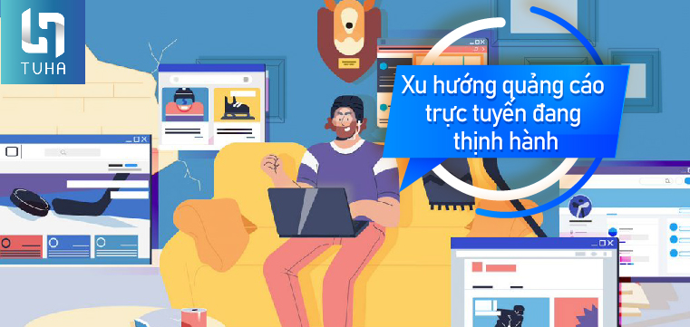 Quảng Cáo Trực Tuyến Là Gì Những Xu Hướng Không Thể Bỏ Qua